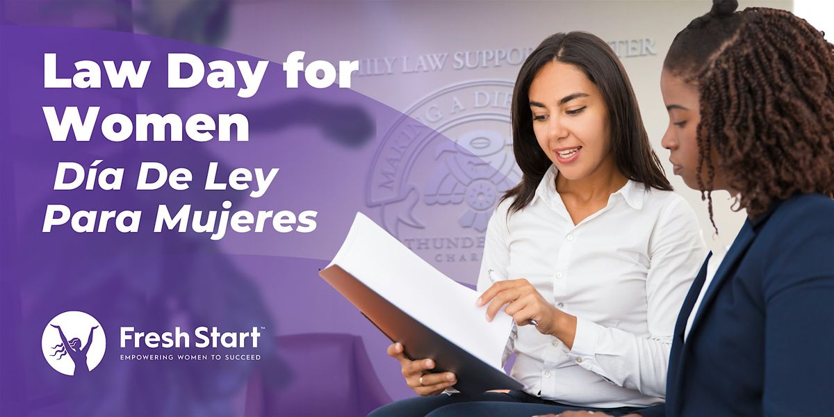 Law Day for Women \/ D\u00eda De Ley Para Mujeres