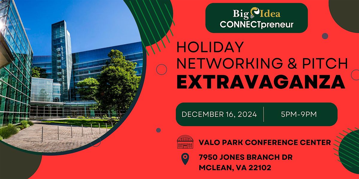 CONNECTpreneur Holiday Networking and Pitch Extravaganza