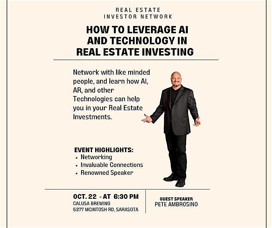 Networking Event - How to Leverage AI and Technology in Real Estate Investing