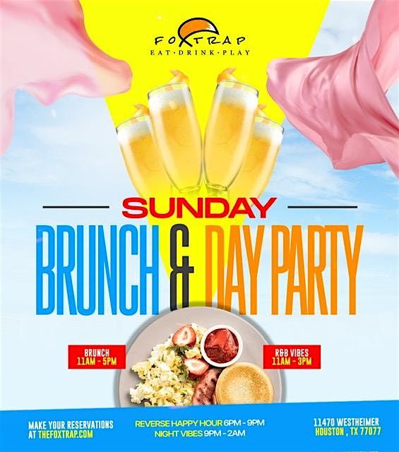 Sunday Brunch & Day Time Party @ Fox Trap | Hookah | Happy Hour | Mimosas