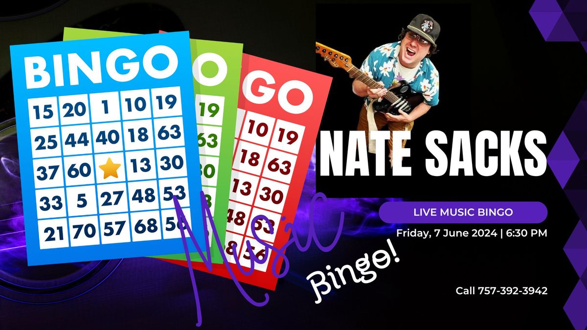 Live Music Bingo returns featuring Nate Sacks!