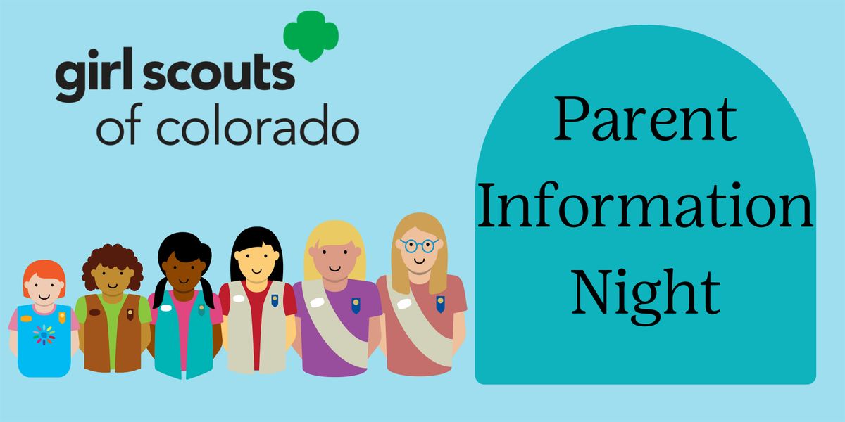 Golden Parent Information Night\/ Community Troop