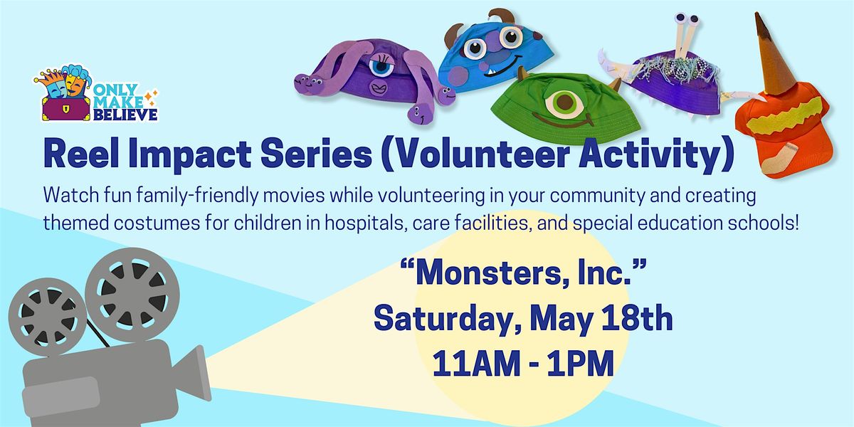 Reel Impact Series: Monsters, Inc. (Volunteer Activity)