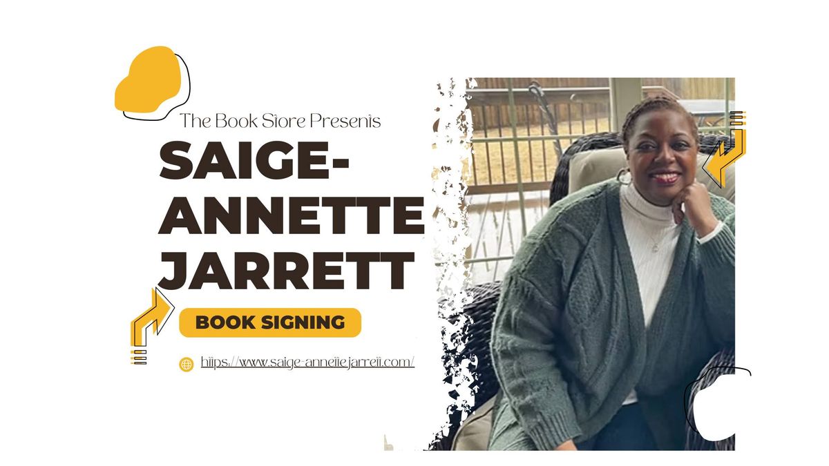 Saige-Annette Jarrett Book Signing