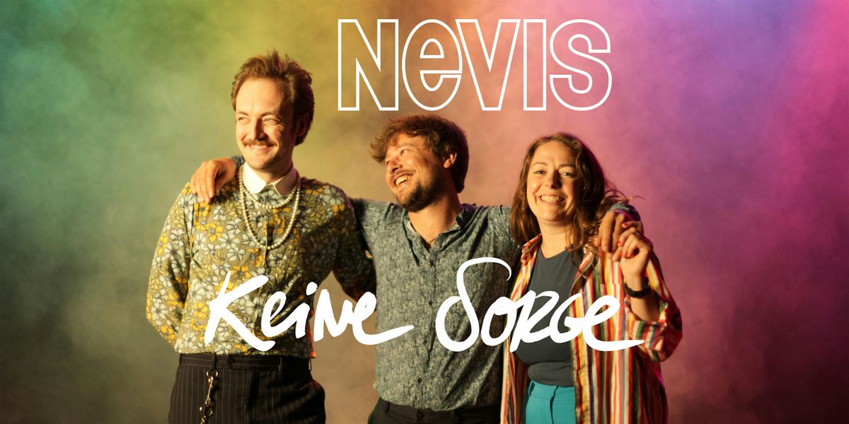 Nevis "Keine Sorge" Record Release