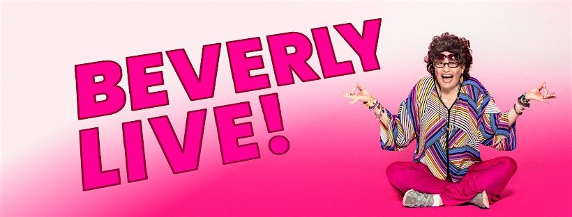 Beverly Live starring and written by Jamie Denbo