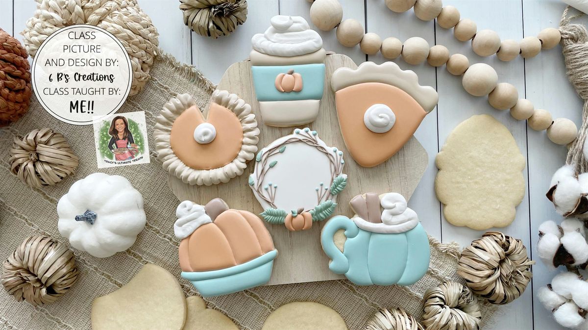 "Pumpkin Spice" Cookie Decorating Classes