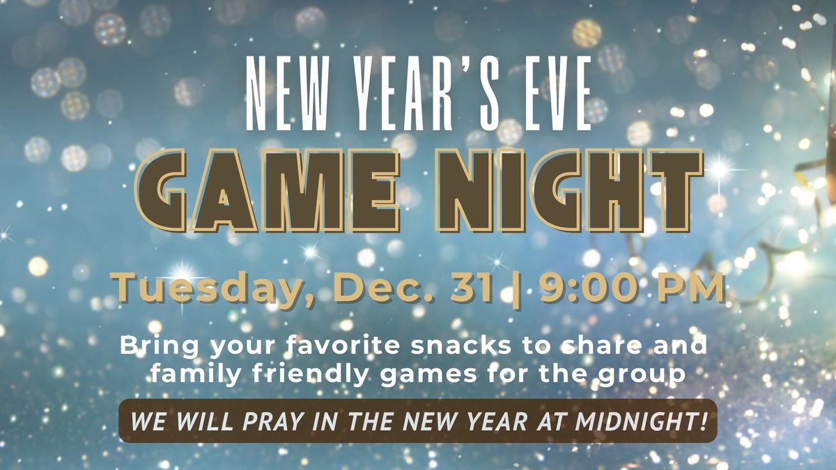 New Year\u2019s Eve Game Night