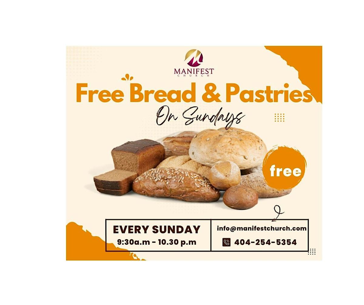 Free Bread and Pastries