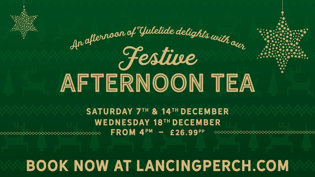 Festive Afternoon Tea at the Perch