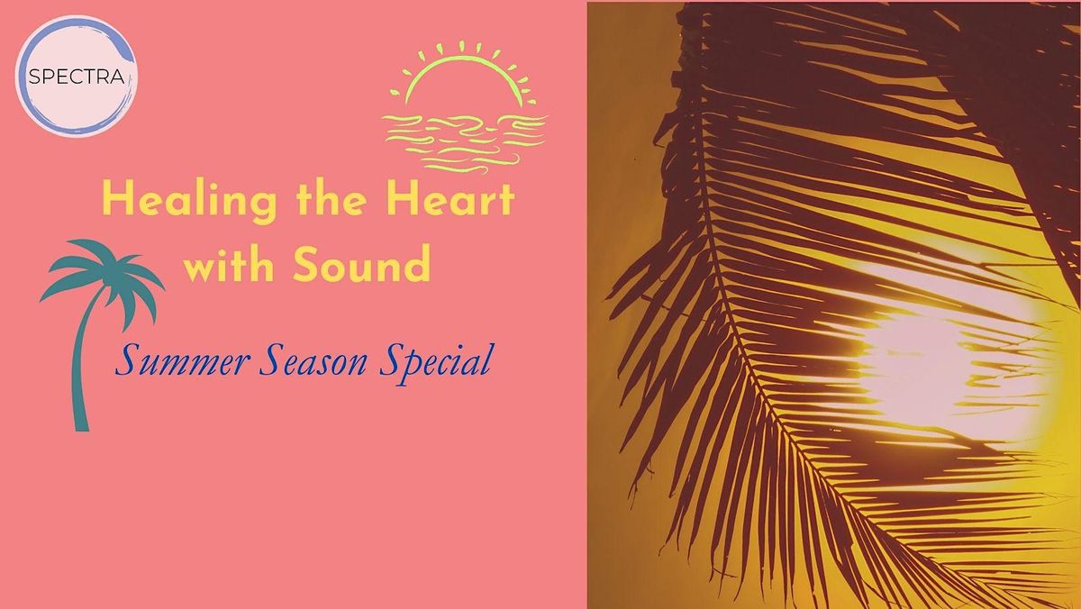 Sound meditation: Healing the Heart with Sound