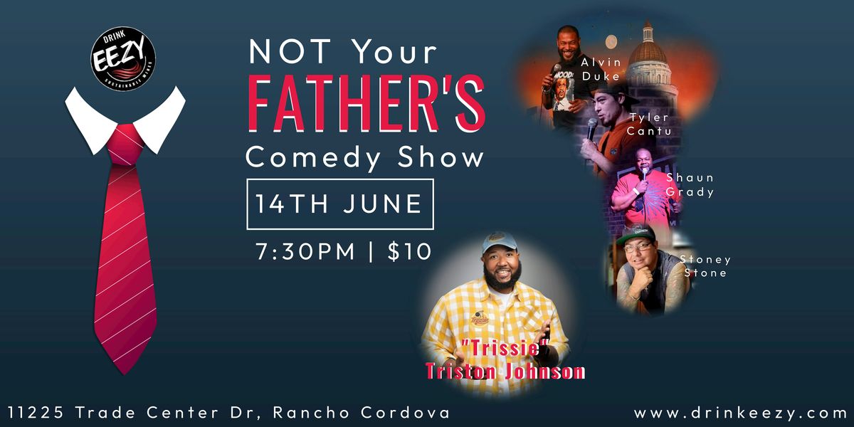 Father's Day Comedy Show With Triston Johnson Headliner
