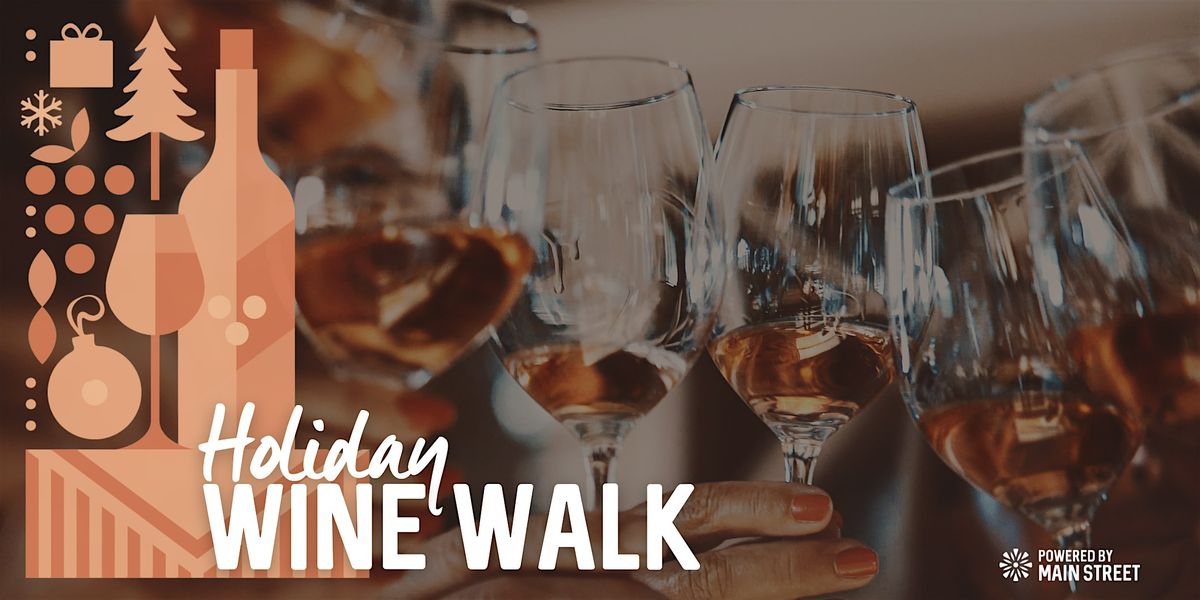 Holiday Wine Walk