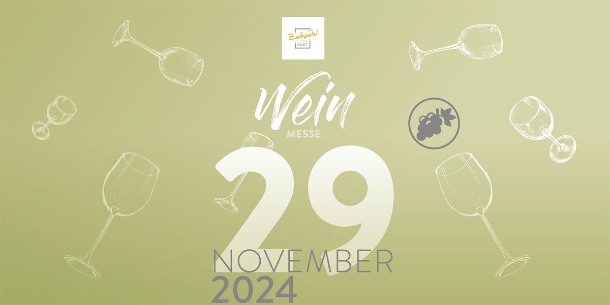 Zurheide Feine Kost Weinmesse am 29.11.2024