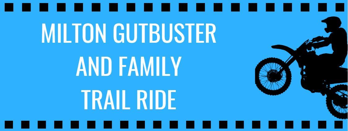 Milton Gutbuster and Family Trail Ride 2025