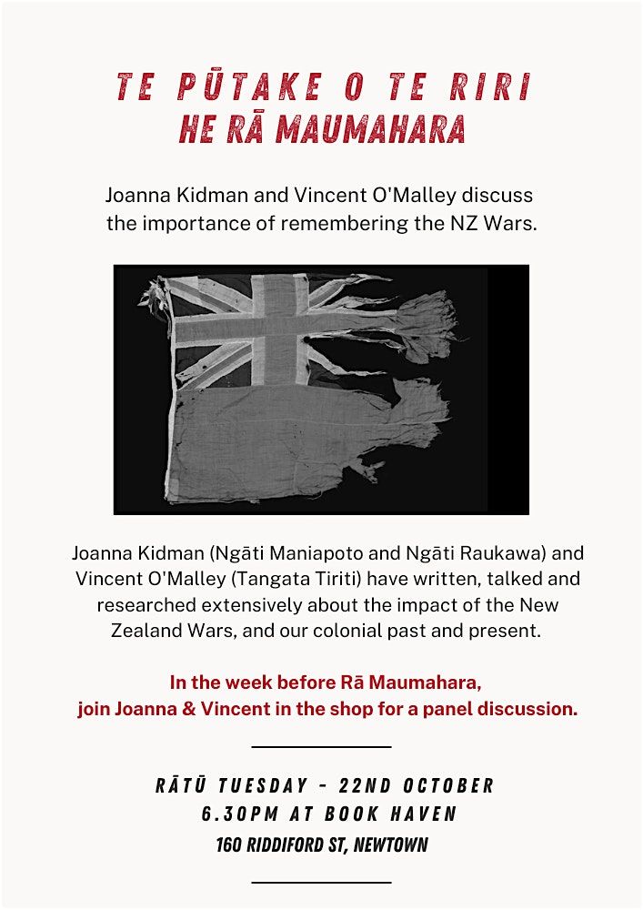 Joanna Kidman and Vincent O'Malley on Remembering the NZ Wars