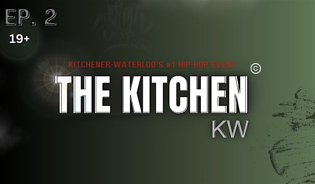 The Kitchen KW (Ep. 2)