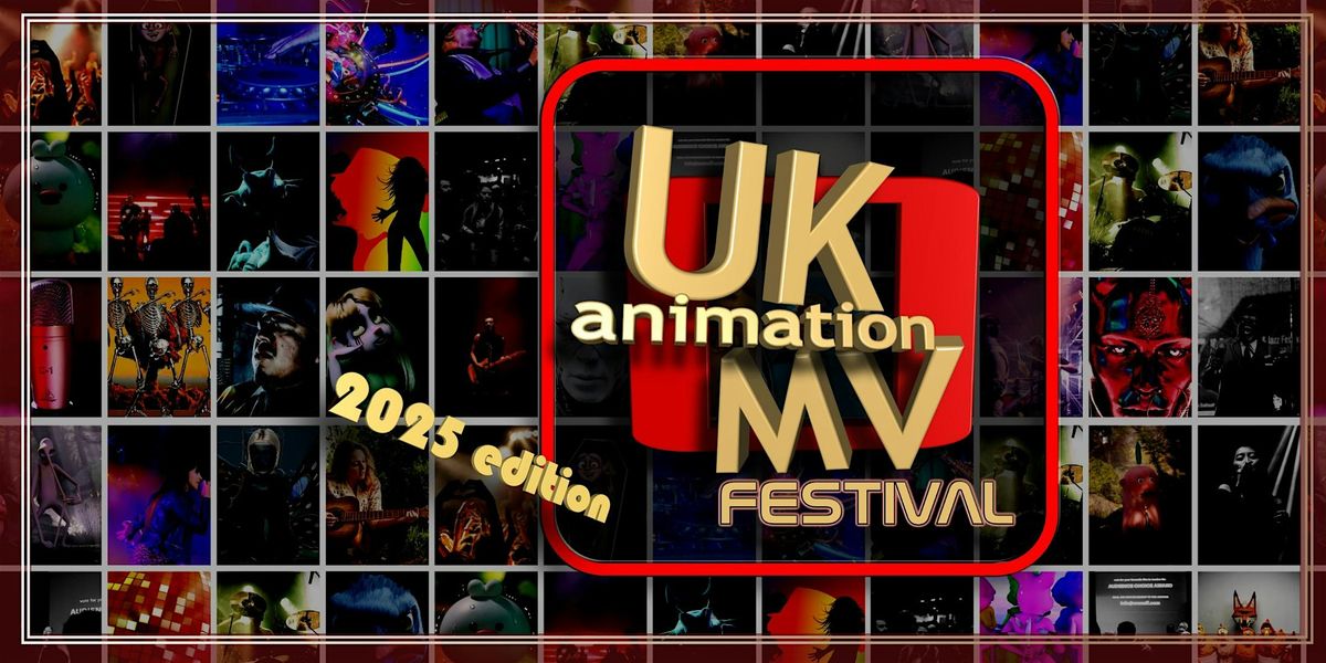 UK Animation & Music Video Festival | 2025