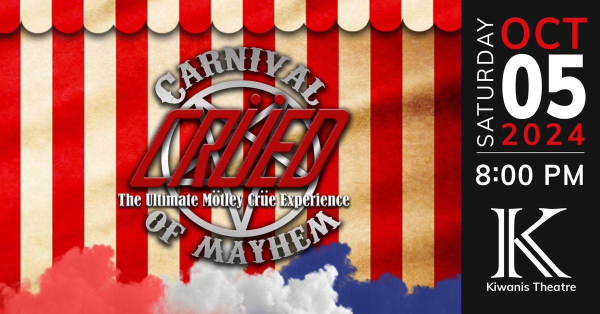 CRUED: Carnival of Mayhem