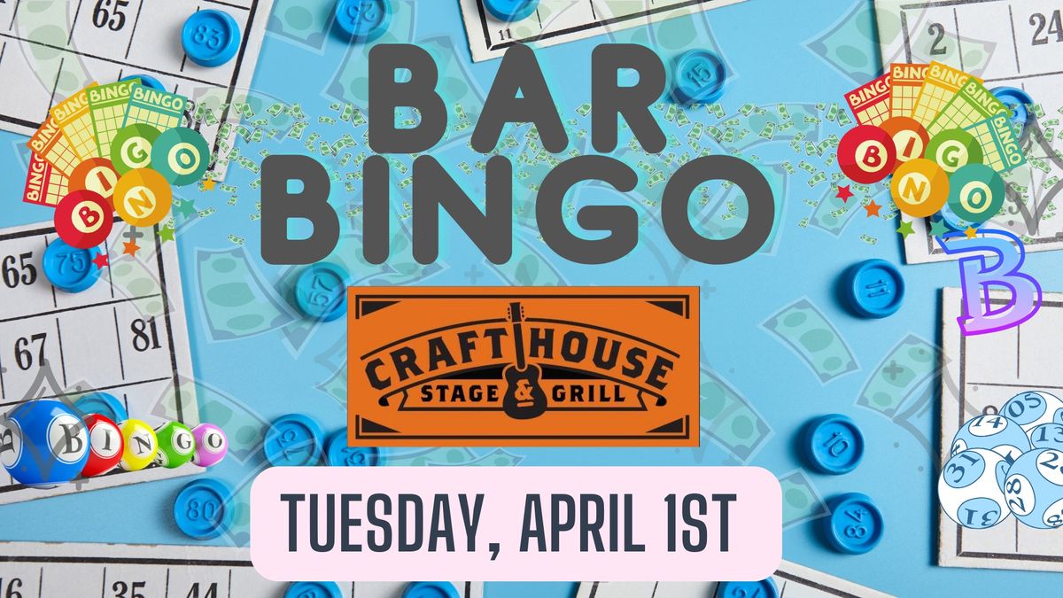 Bar Bingo at the Crafthouse Stage & Grill