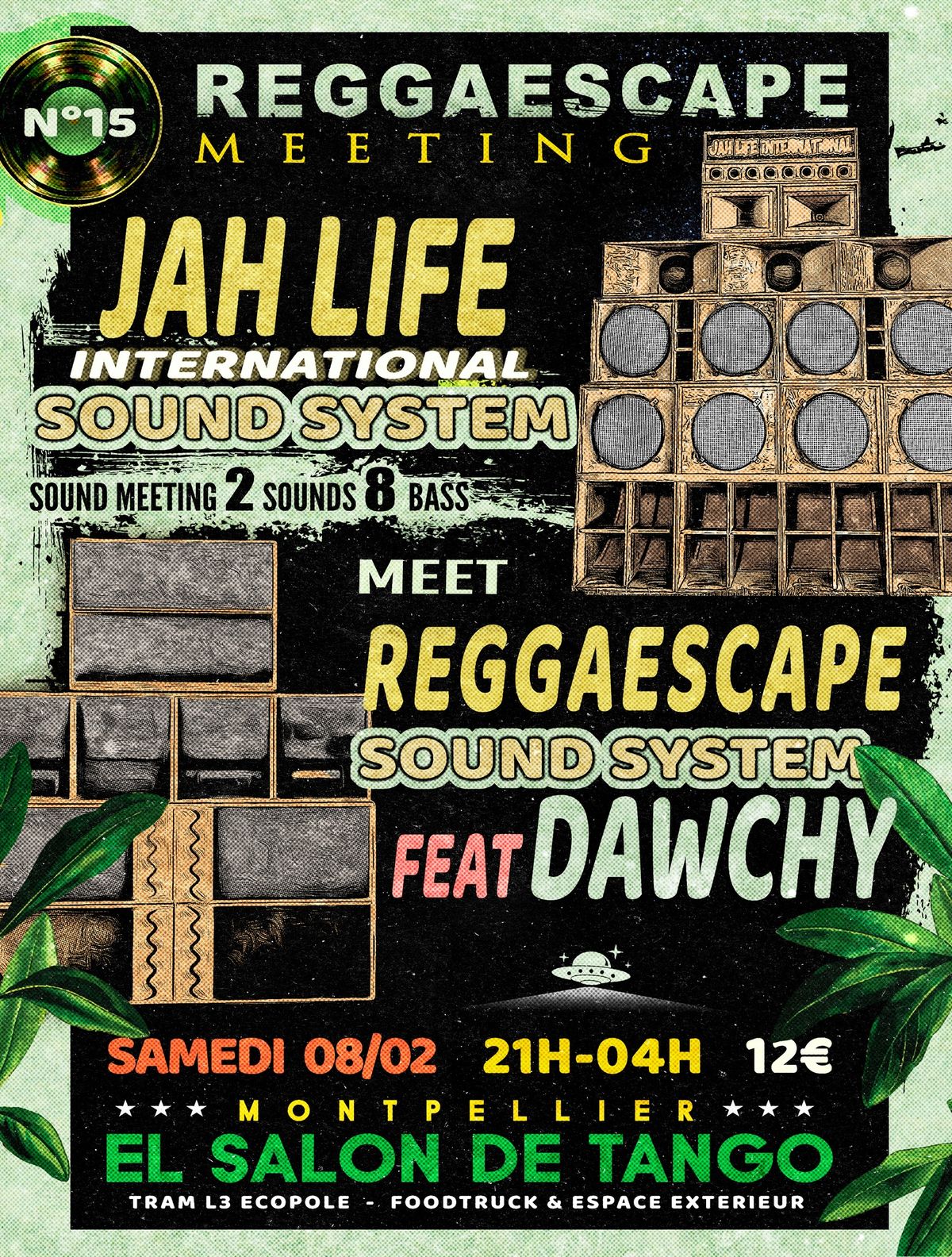 JAH LIFE SOUND meet REGGAESCAPE SOUND ft DAWCHY #15 \ud83d\udd25\u26a1\ufe0fINTERNATIONAL SOUND MEETING\ud83c\udf96\ud83d\udd25 