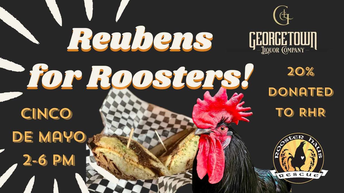 Reubens for Roosters @ Georgetown Liquor Company
