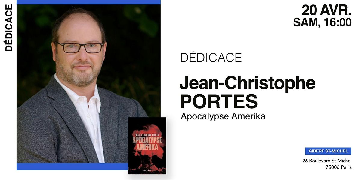 GIBERT D\u00e9dicace : Jean-Christophe PORTES