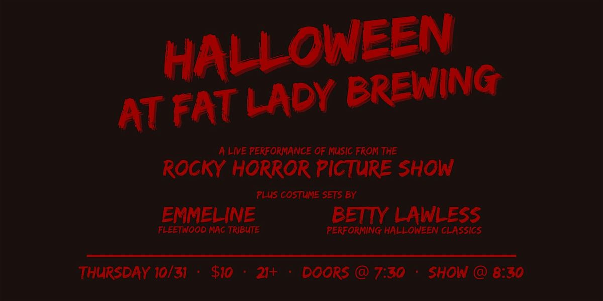 Rocky Horror Picture Show by The Lower Aetna & Betty Lawless @ FLB