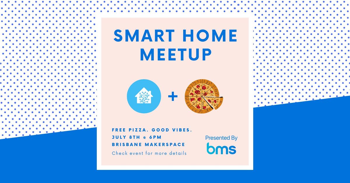 Smart Home Meetup