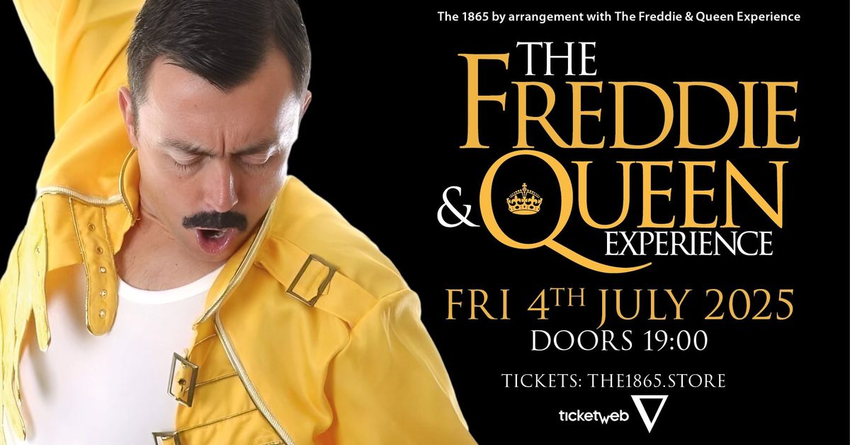 The Freddie & Queen Experience at The 1865!