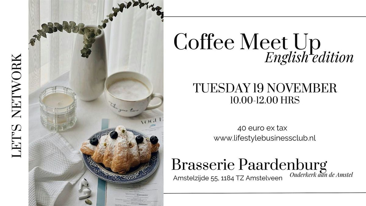 Coffee Meet Up Brasserie Paardenburg