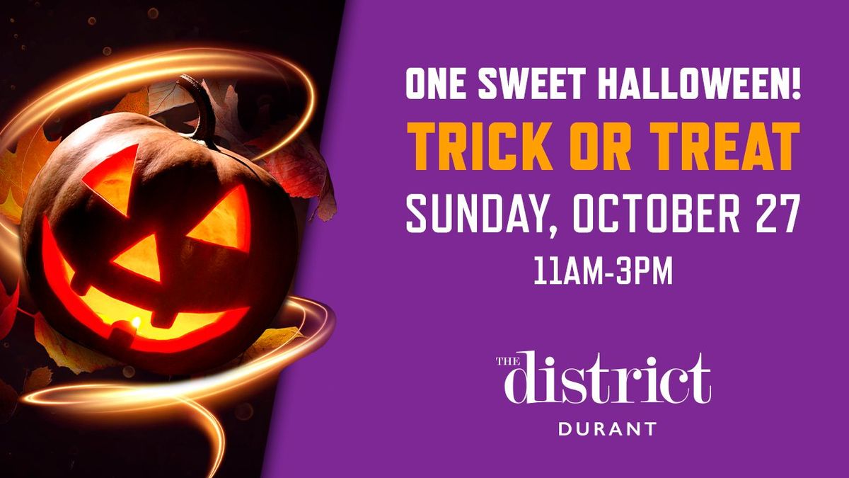 Trick or Treat at The District