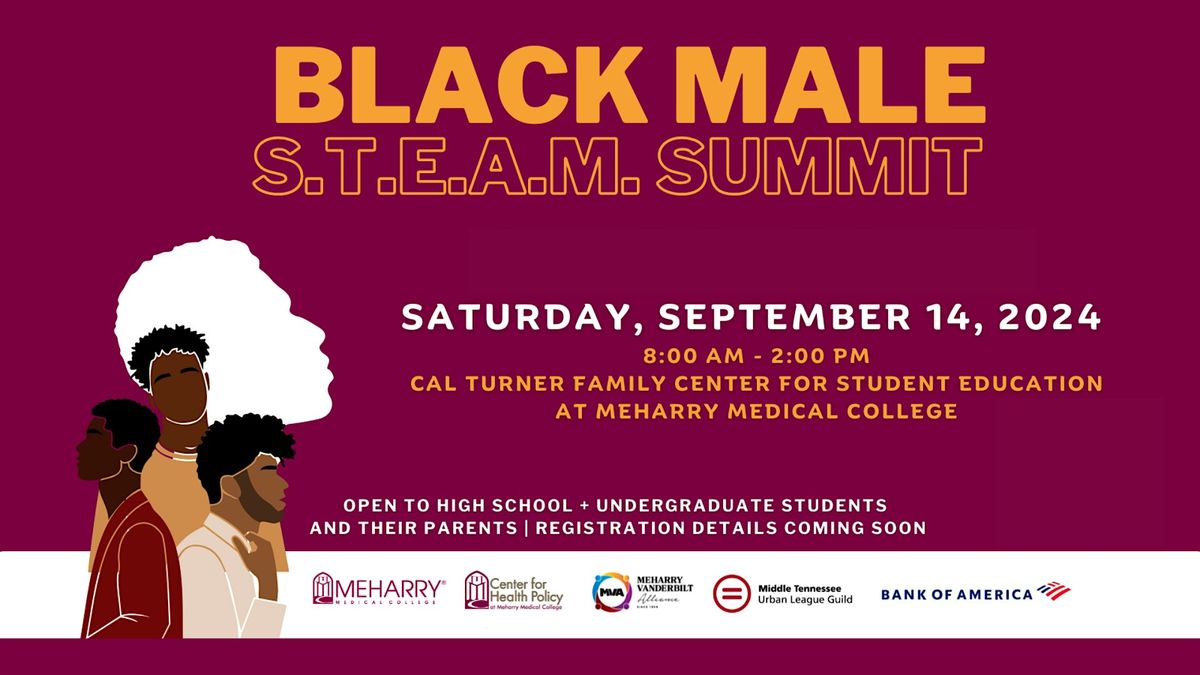 2024 Black Male S.T.E.A.M. Summit