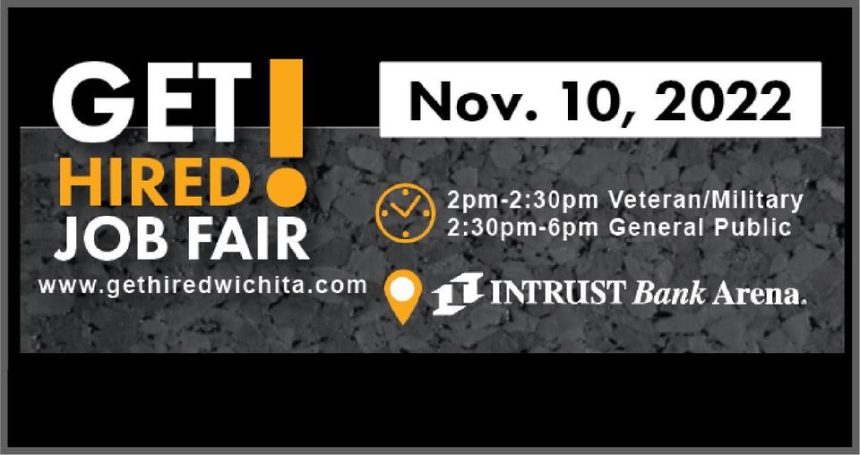 Get Hired Job Fair 2022, INTRUST Bank Arena, Wichita, 10 November 2022