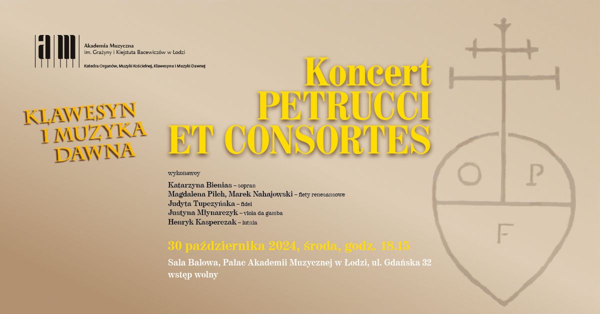 Koncert PETRUCCI ET CONSORTES z cyklu KLAWESYN I MUZYKA DAWNA