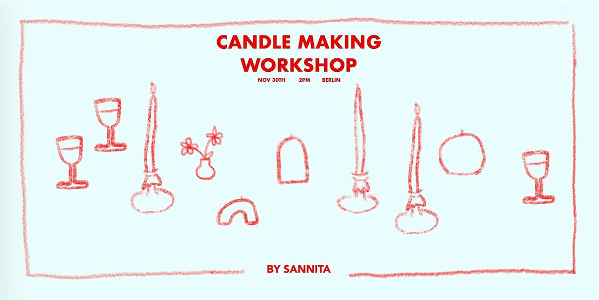 Curated Art Candle Making