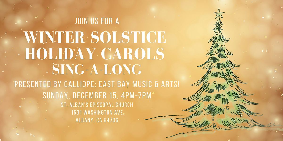 Winter Solstice & Holiday  Sing-Along