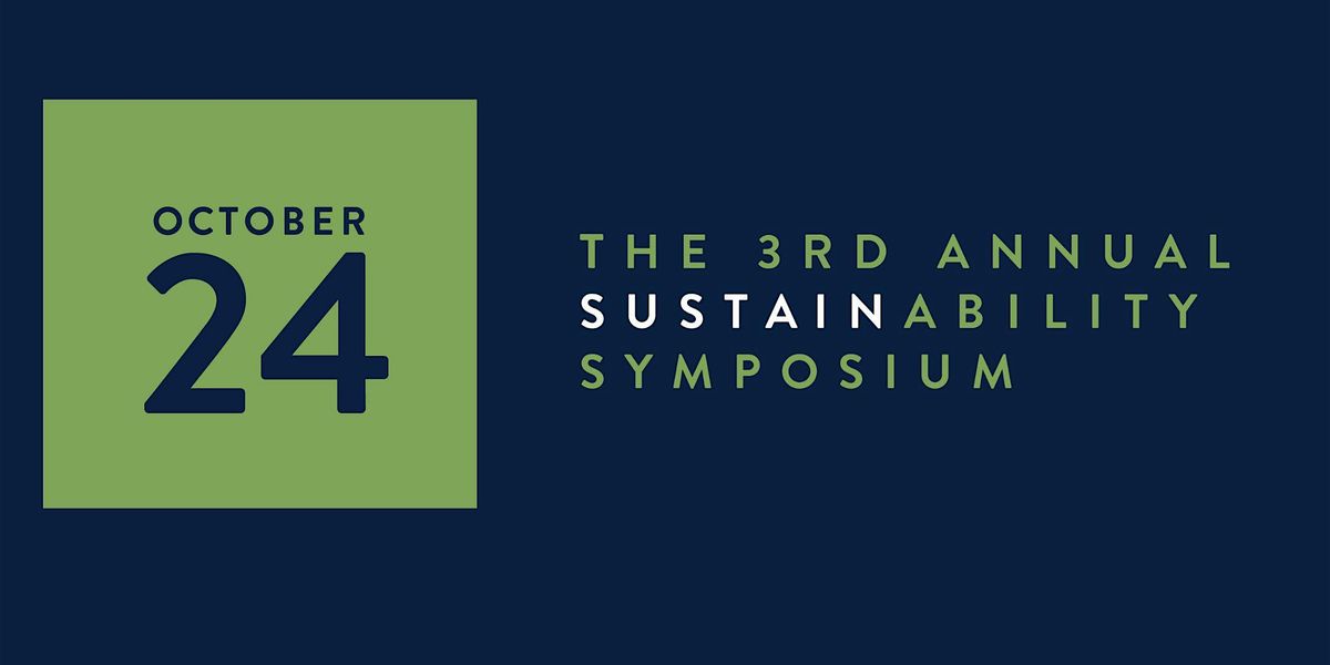 Sustain SC's 3rd Annual Symposium