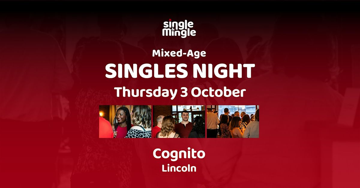 Singles Night at Cognito (Mixed-Age)