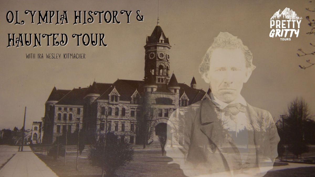 Olympia History & Haunted Tour