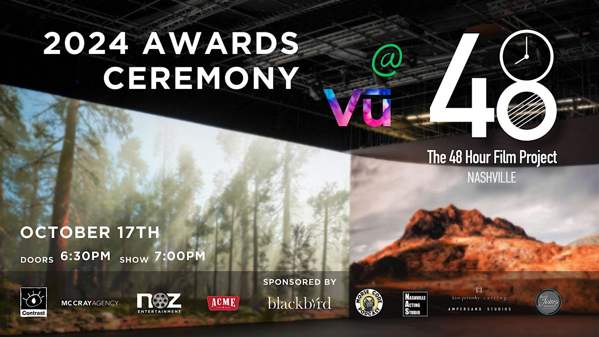 48Hour Film Project Awards @ Vu Studios!