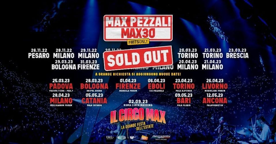 Max Pezzali Max30 Tour @Firenze (Terza Data)