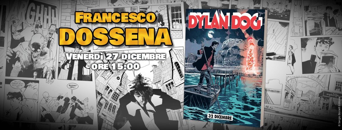 Incontro con Francesco Dossena per Dylan Dog 460