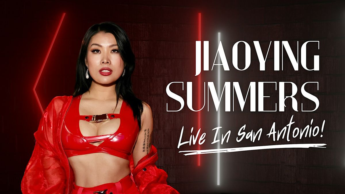 Jiaoying Summers LIVE in San Antonio!