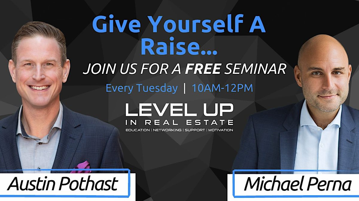 Level Up In Real Estate...FREE Training