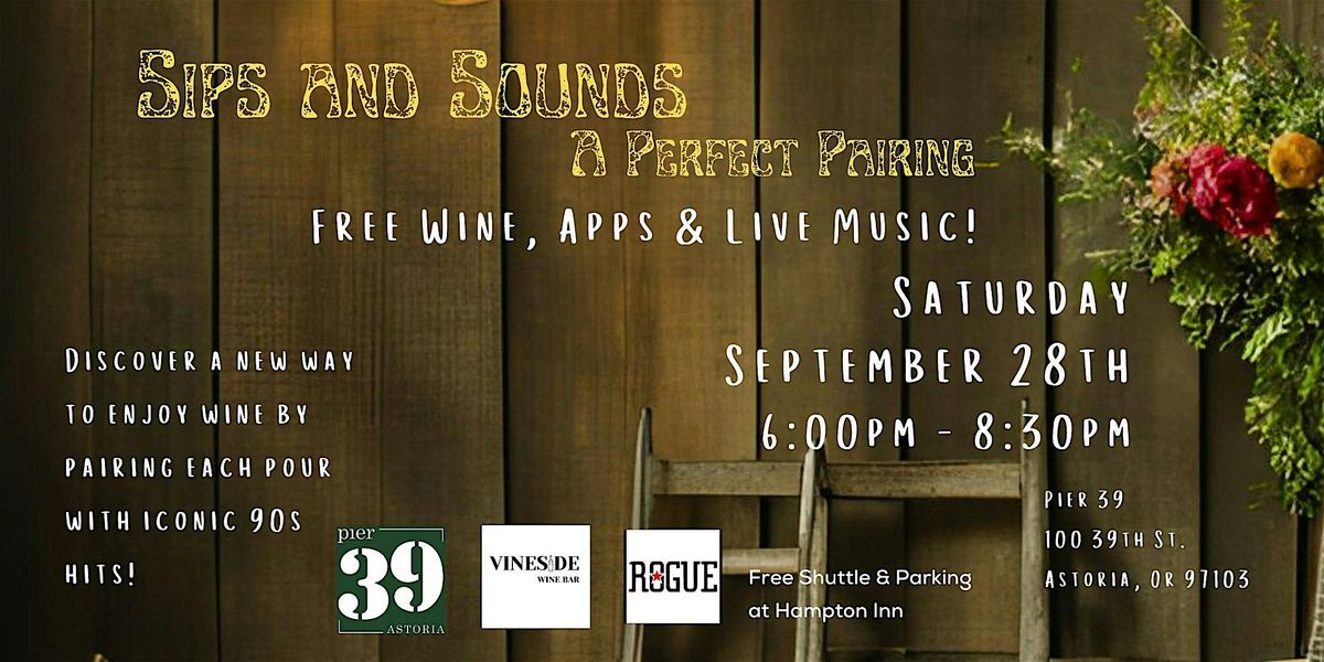 Sips and Sounds - Pier 39