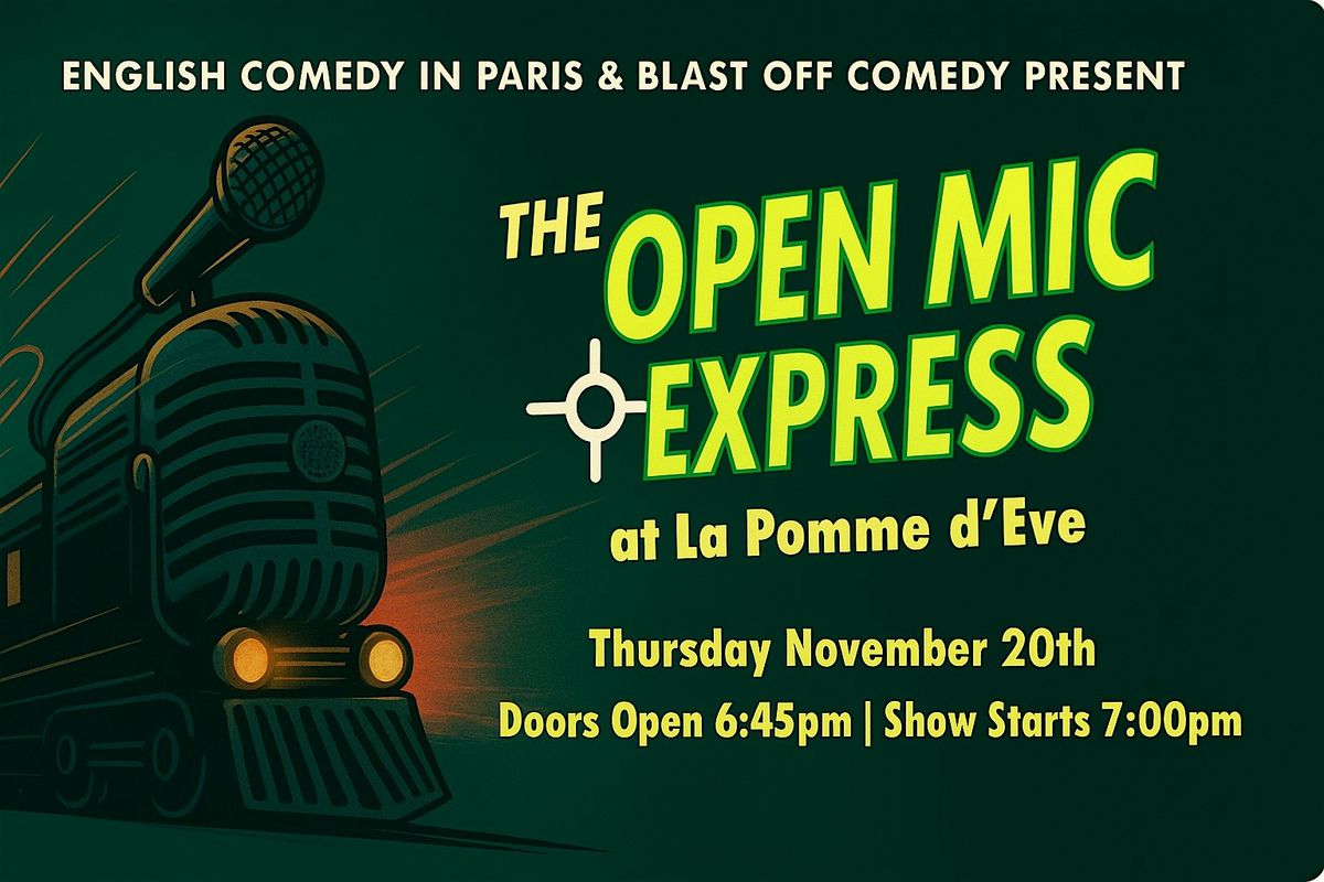 The Open Mic Express - Paris' Shortest Comedy Show
