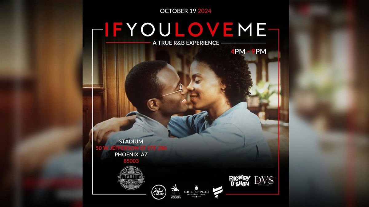 ARIZONA 10\/19 IF YOU LOVE ME R&B EXPERIENCE DAY PARTY