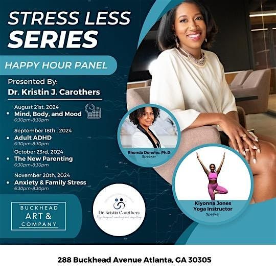 "Stress Less Series: Anxiety & Family Stress" Happy Hour Panel