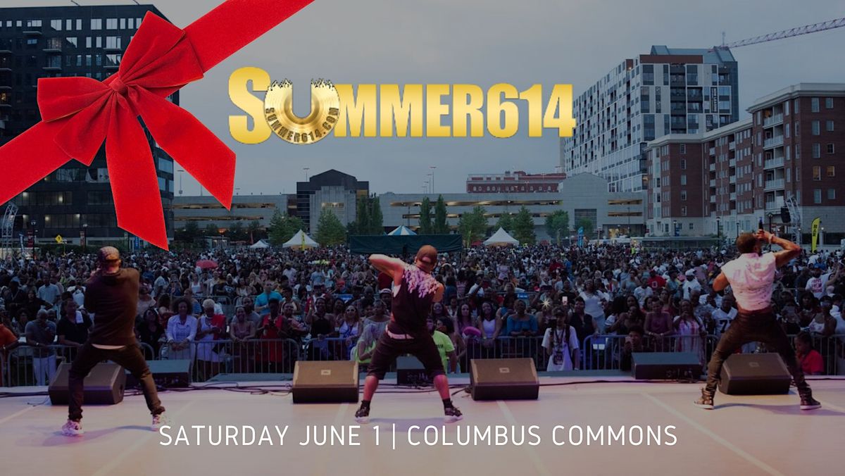 8th Annual SUMMER614 @ The Commons